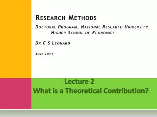 Lecture 2 What is a Theoretical Contribution?