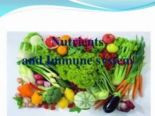 Nutrients and Immune system