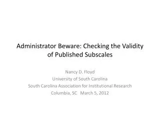 Administrator Beware: Checking the Validity of Published Subscales