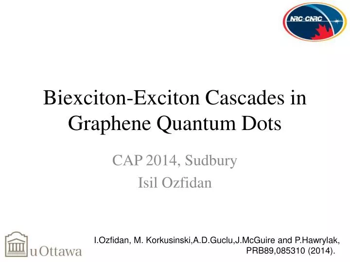 biexciton exciton c ascades in graphene quantum dots