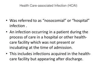 Health Care-associated Infection (HCAI)