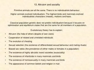 1 3 . Altruism and sociality