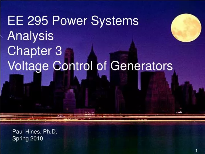ee 295 power systems analysis chapter 3 voltage control of generators