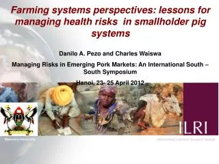 Farming systems perspectives: lessons for managing health risks in smallholder pig systems
