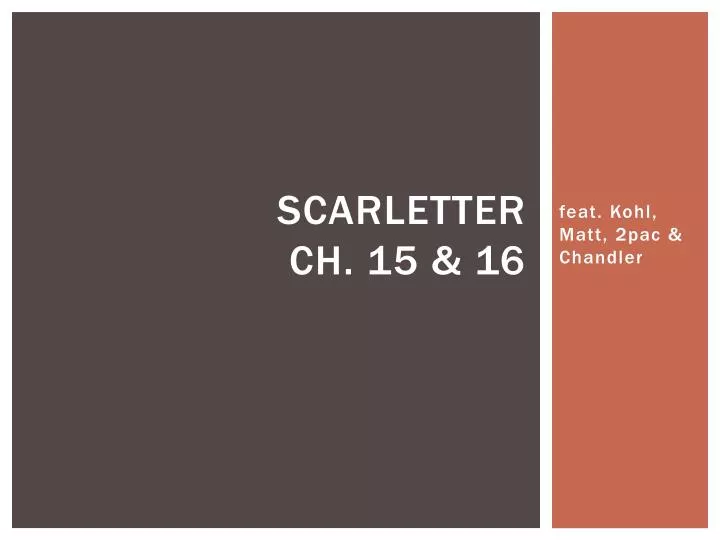 scarletter ch 15 16