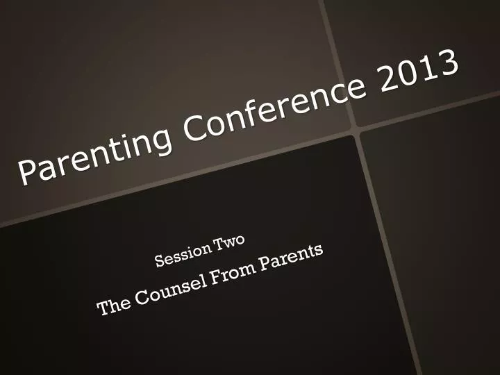 parenting conference 2013