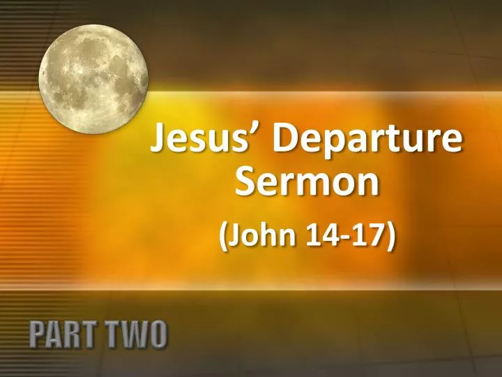jesus departure sermon