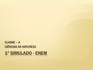 classe a ci ncias da natureza