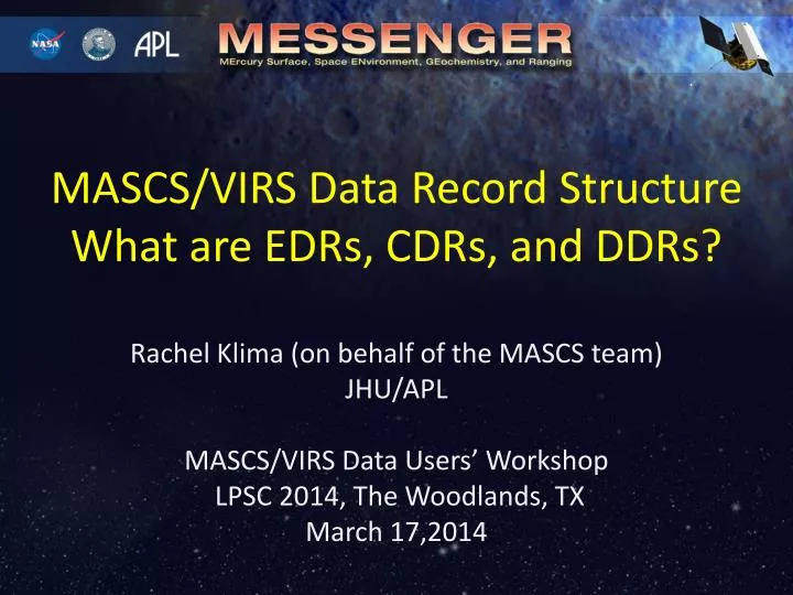 mascs virs data record structure what are edrs cdrs and ddrs