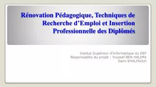 r novation p dagogique techniques de recherche d emploi et insertion professionnelle des dipl m s