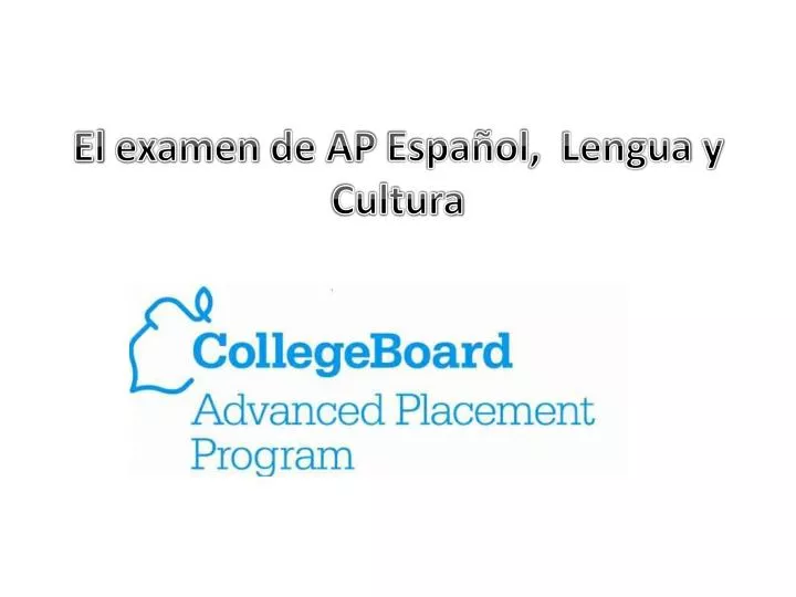 el examen de ap espa ol lengua y cultura