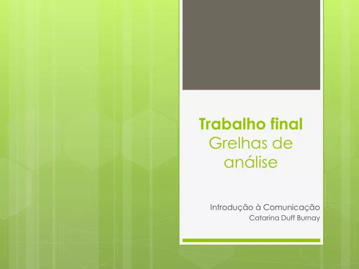 trabalho final grelhas de an lise