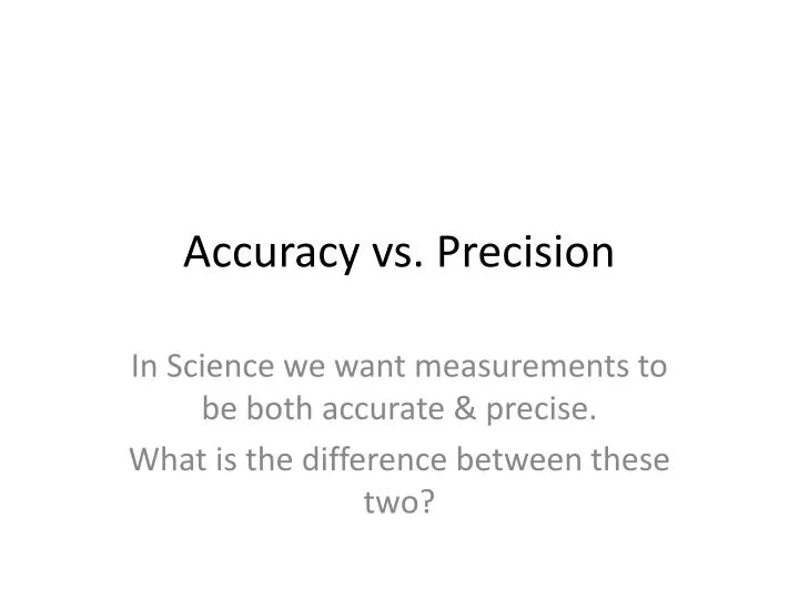 accuracy vs precision