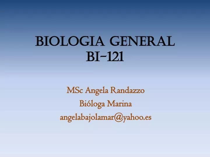 biologia general bi 121