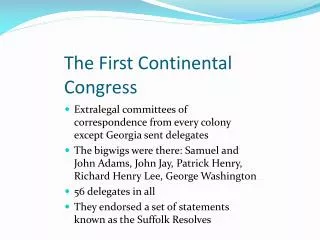 The First Continental Congress