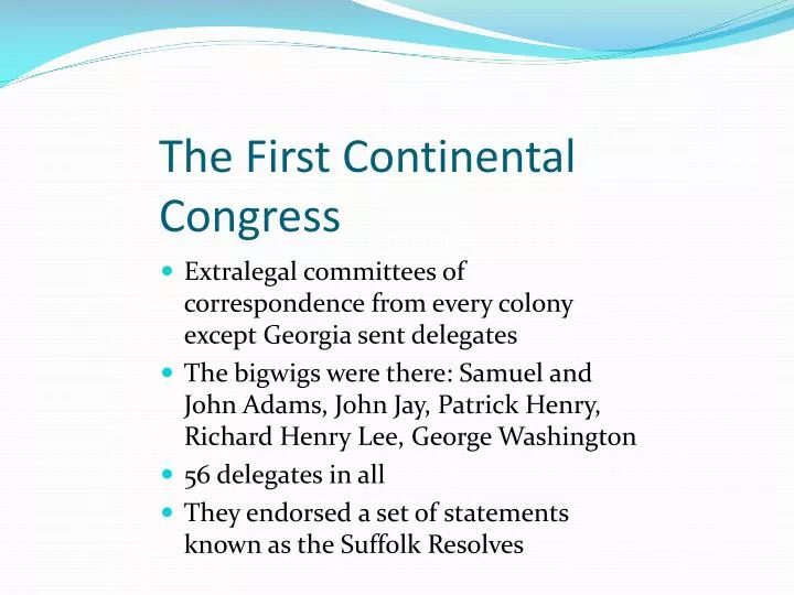 the first continental congress