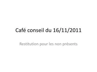 caf conseil du 16 11 2011