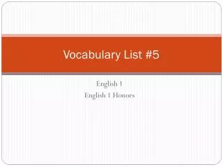 Vocabulary List #5