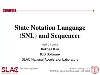 State Notation Language (SNL) and Sequencer