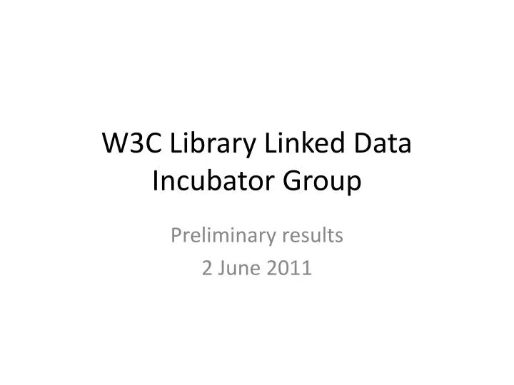 w3c library linked data incubator group