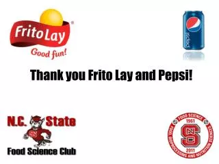 Thank you Frito Lay and Pepsi!