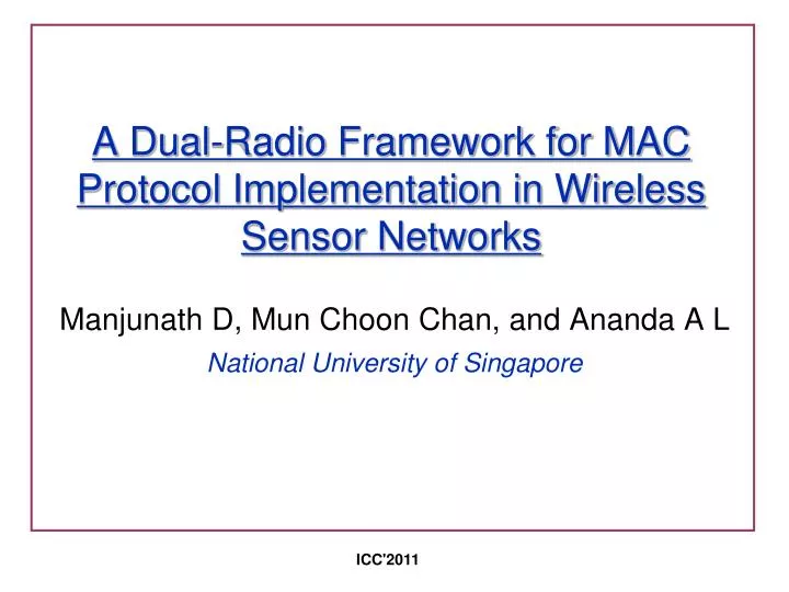 a dual radio framework for mac protocol implementation in wireless sensor networks