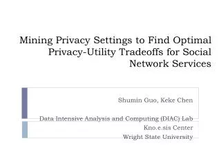 Mining Privacy Settings to Find Optimal Privacy-Utility Tradeoffs for Social Network Services
