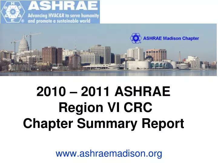 2010 2011 ashrae region vi crc chapter summary report