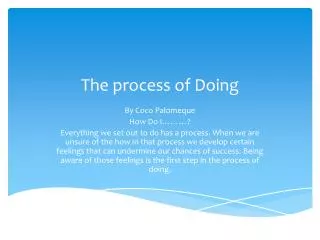 The process of Doing
