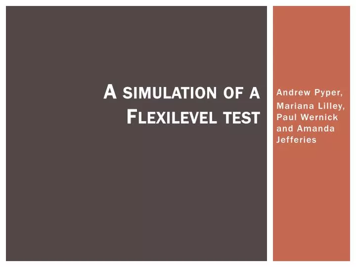 a simulation of a flexilevel test