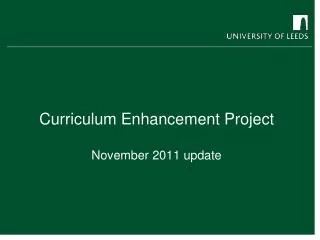 curriculum enhancement project november 2011 update