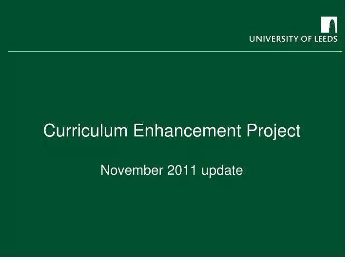 curriculum enhancement project november 2011 update