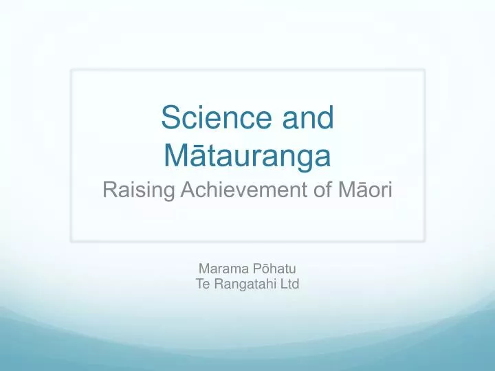 science and m tauranga