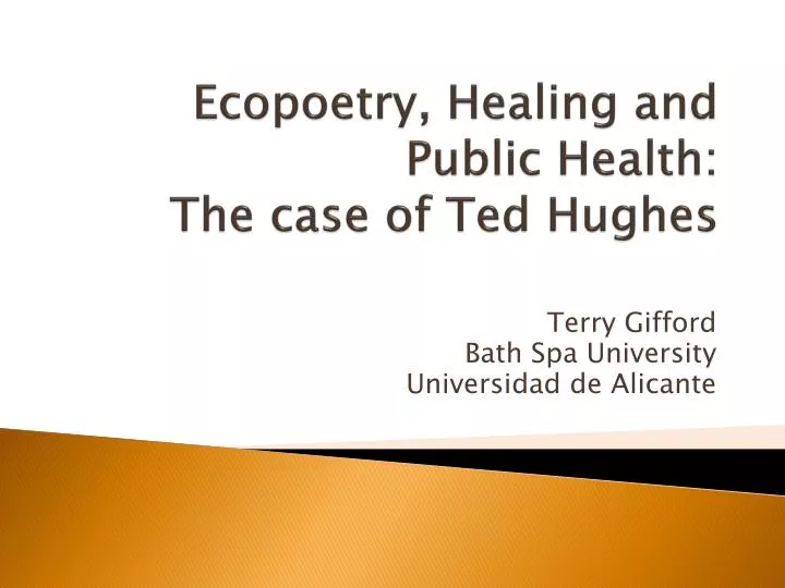 ecopoetry healing and public health the case of ted hughes