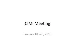 CIMI Meeting