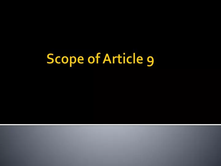 scope of article 9