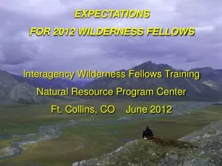 Interagency Wilderness Fellows Training Natural Resource Program Center