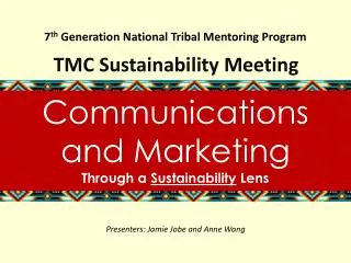 7 th Generation National Tribal Mentoring Program