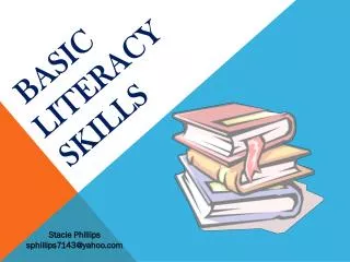Basic Literacy Skills