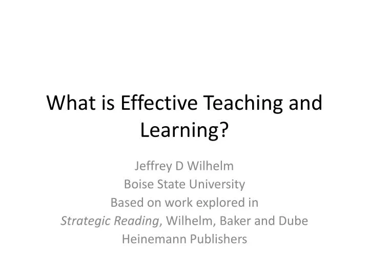 what is effective teaching and learning