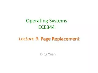 Operating Systems ECE344