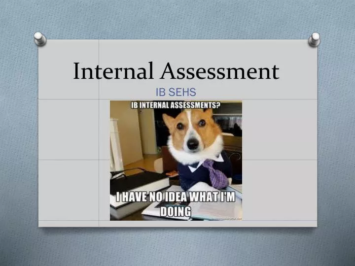 internal assessment
