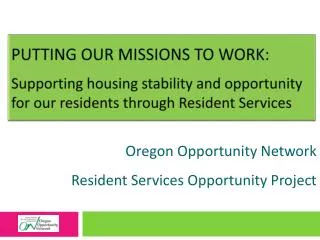 Oregon Opportunity Network Resident Services Opportunity Project