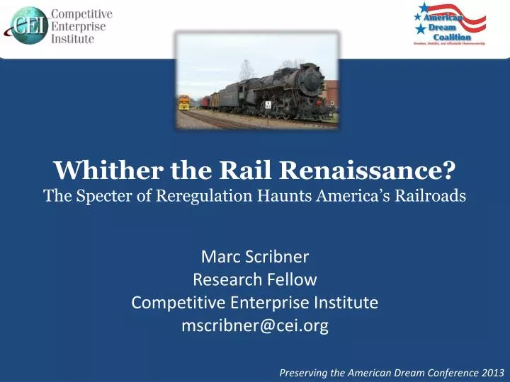whither the rail renaissance the specter of reregulation haunts america s railroads