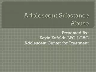 adolescent substance abuse