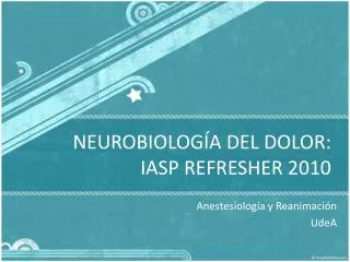 neurobiolog a del dolor iasp refresher 2010