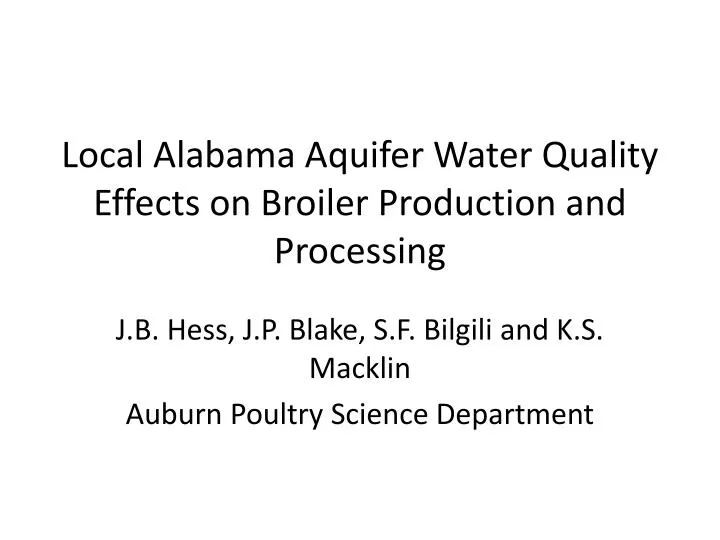 local alabama aquifer water quality effects on broiler production and processing