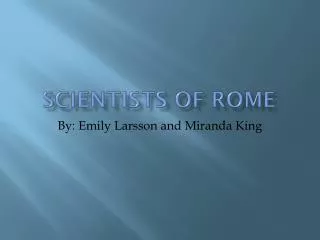 Scientists of Rome