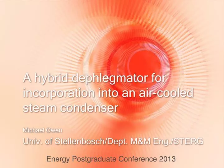 a hybrid dephlegmator for incorporation into an air cooled steam condenser