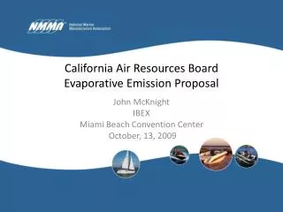 California Air Resources Board Evaporative Emission Proposal